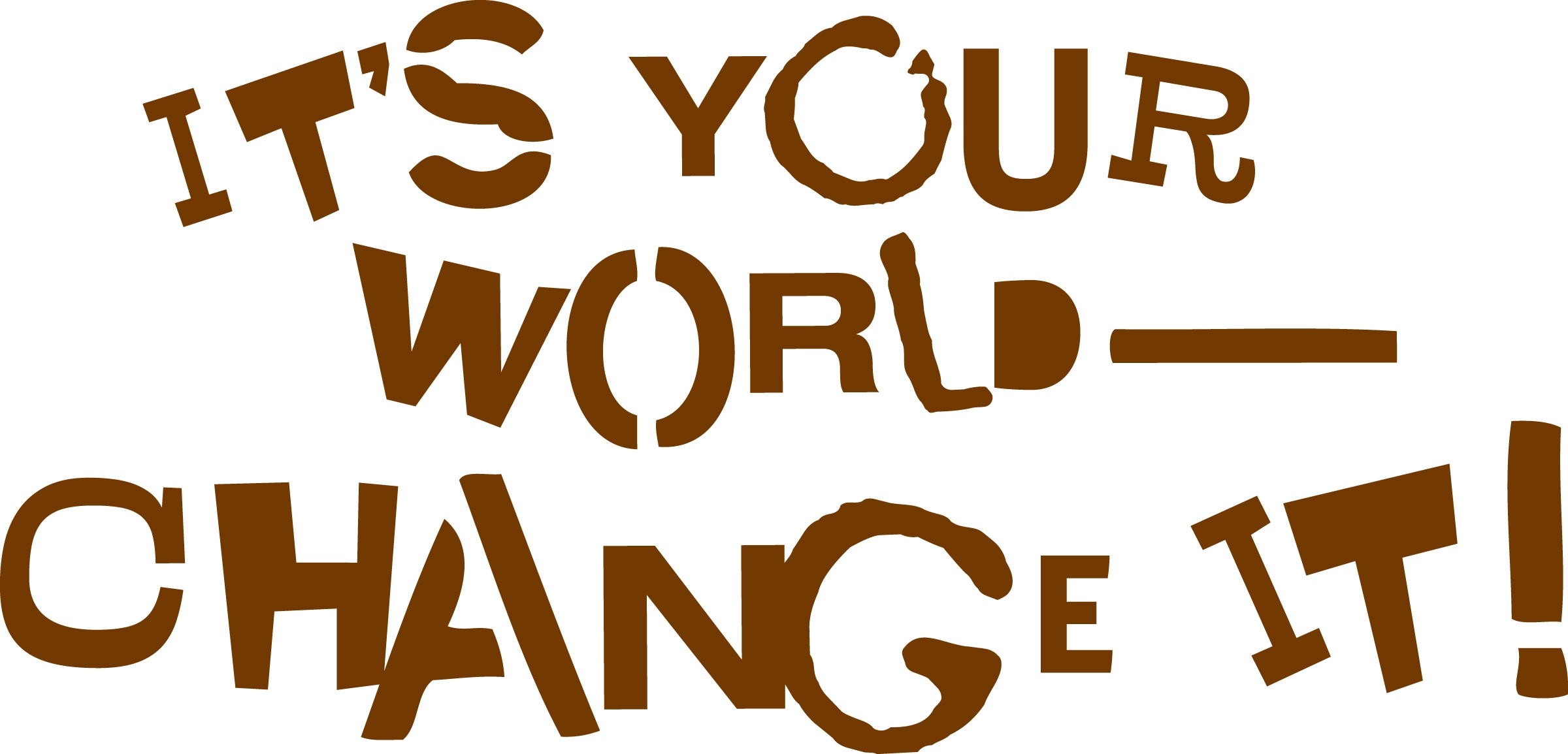 Its Your World Clipart