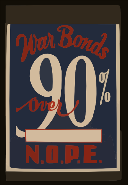 War Bonds Over 90% N.o.p.e. Clip Art