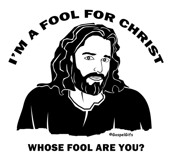 Clip Art Image: I&A Fool For Christ, Whose Fool Are You?