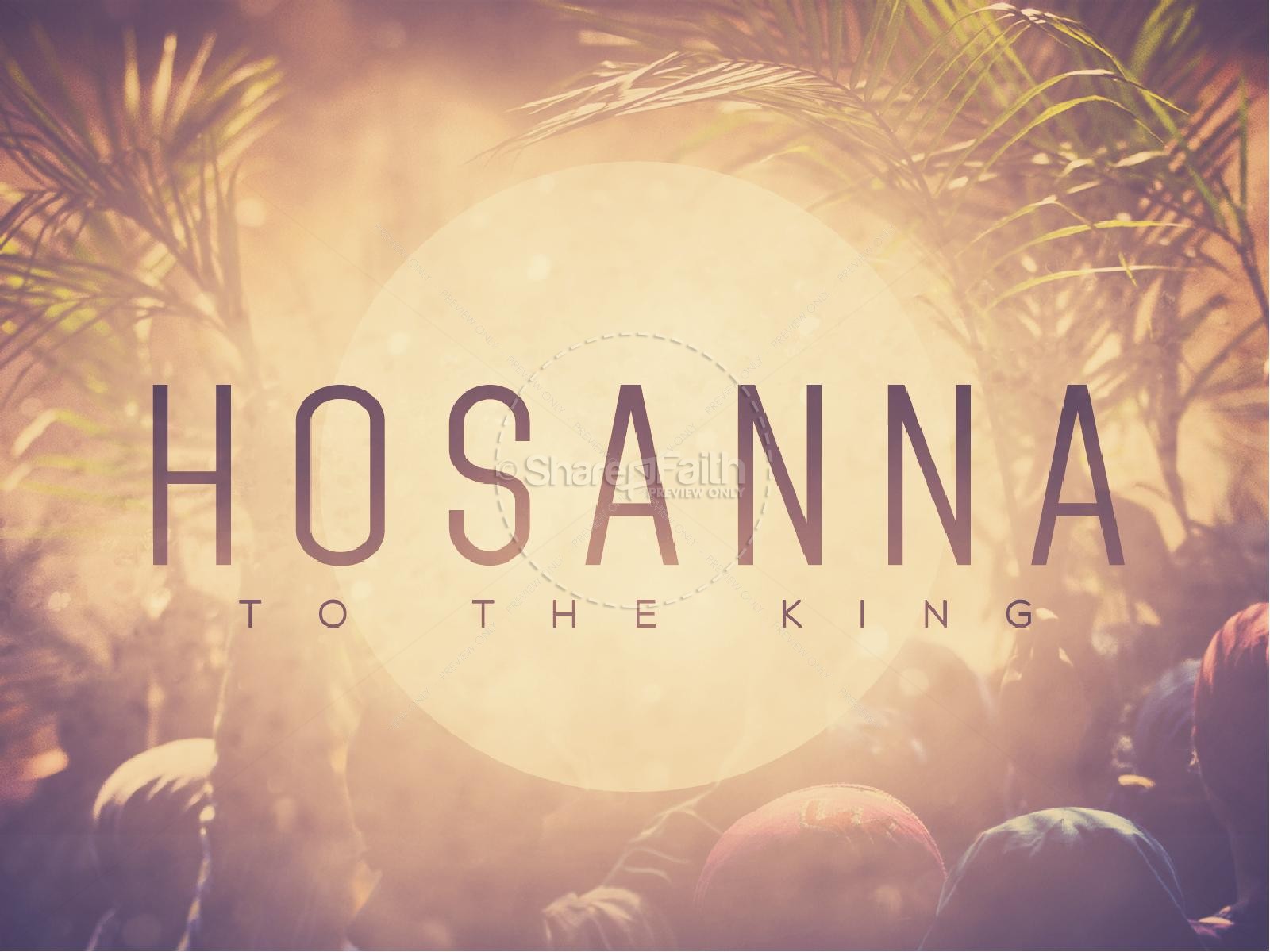 Hosanna In The Highest Meaning