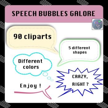 Speech Bubbles Galore ! Clipart 