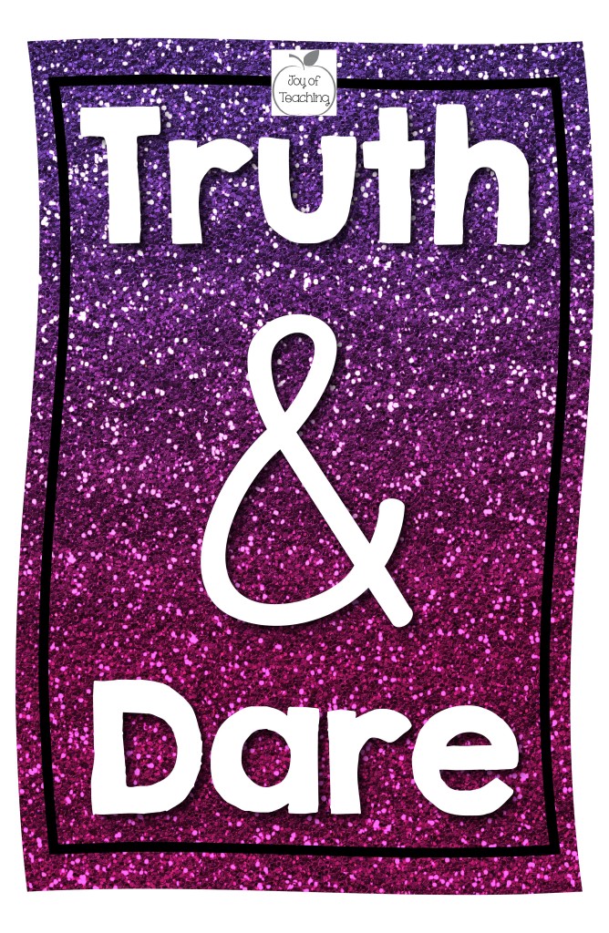 Truth AND Dare Tuesday