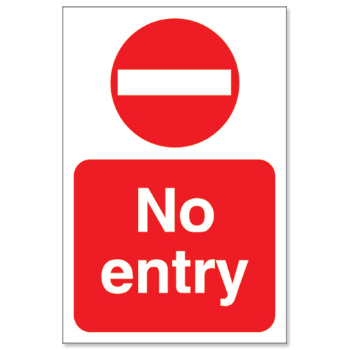 No Entry Sign Board