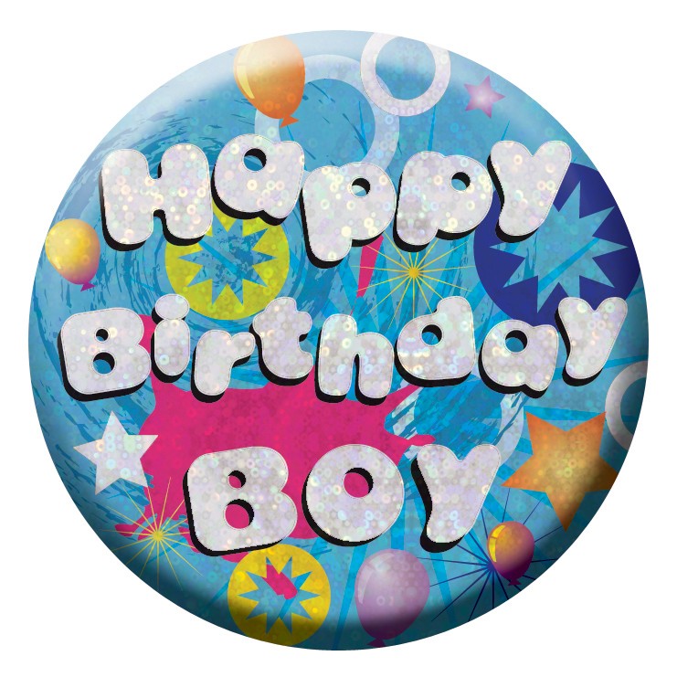 Happy Birthday Boy Badge Small 55mm Holographic | Clintons