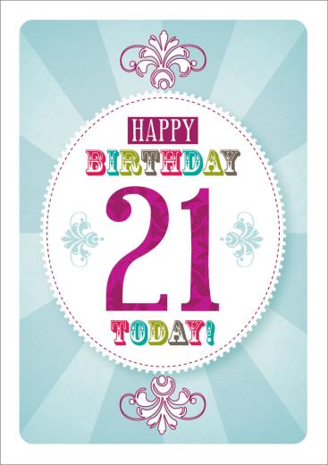 Happy Birthday 21 Today 21st Birthday Card - �2.50 - A great range 