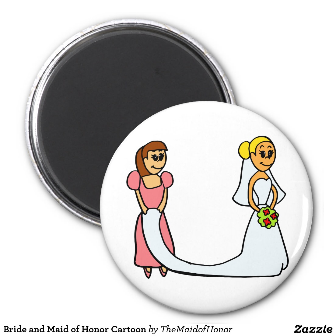 Bride and Maid of Honor Cartoon 2 Inch Round Magnet | Zazzle
