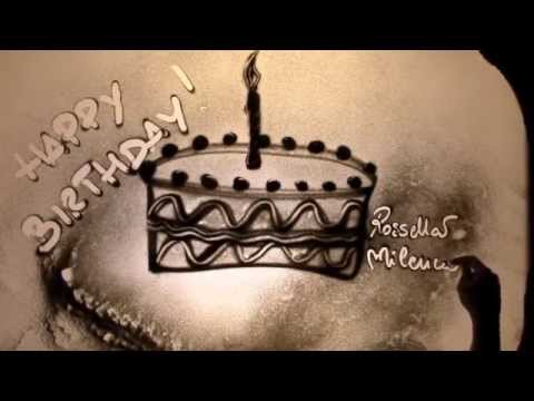 Happy Birthday! - sand art by Rossella Milencio - YouTube