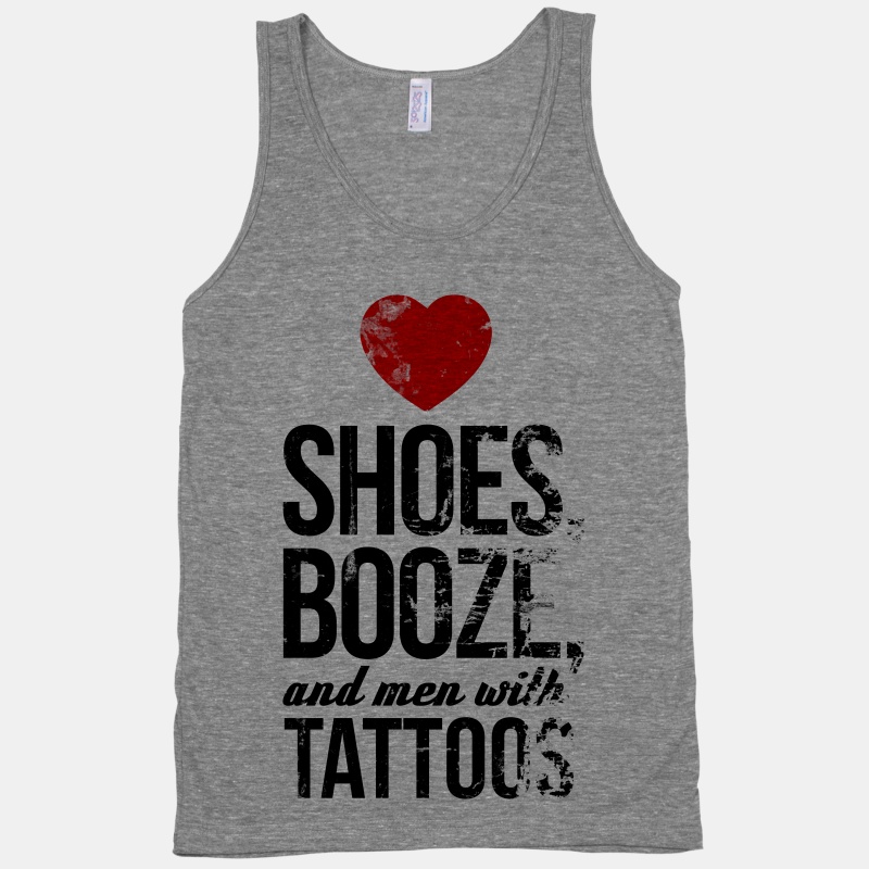 I Love Shoes, Booze, and Men with | T-Shirts, Tank Tops 
