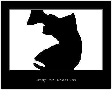Simply Trout by Marcia Rubin | Redbubble