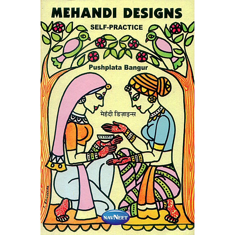Mehndi Designs (Self Practice)( 112 Pages ) [RHSPB] - $8.95 