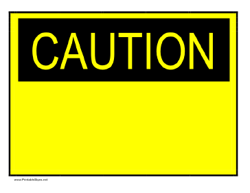 Printable Caution Sign