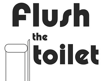 Flush The Toilet Sign Free Printable Clip Art Library