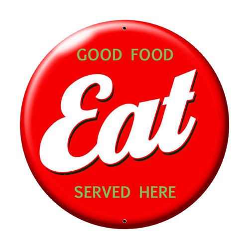 Retro Eat Good Food Served Here Large Tin Metal Sign - American 