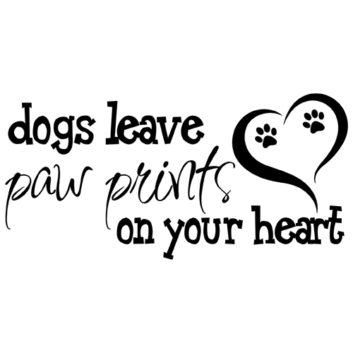 Dogs Leave Paw Prints on Your Heart Quote Vinyl Wall Decal Sticker 