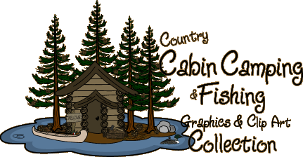 Country Cabin Camping  Fishing Graphics and Clipart Collection