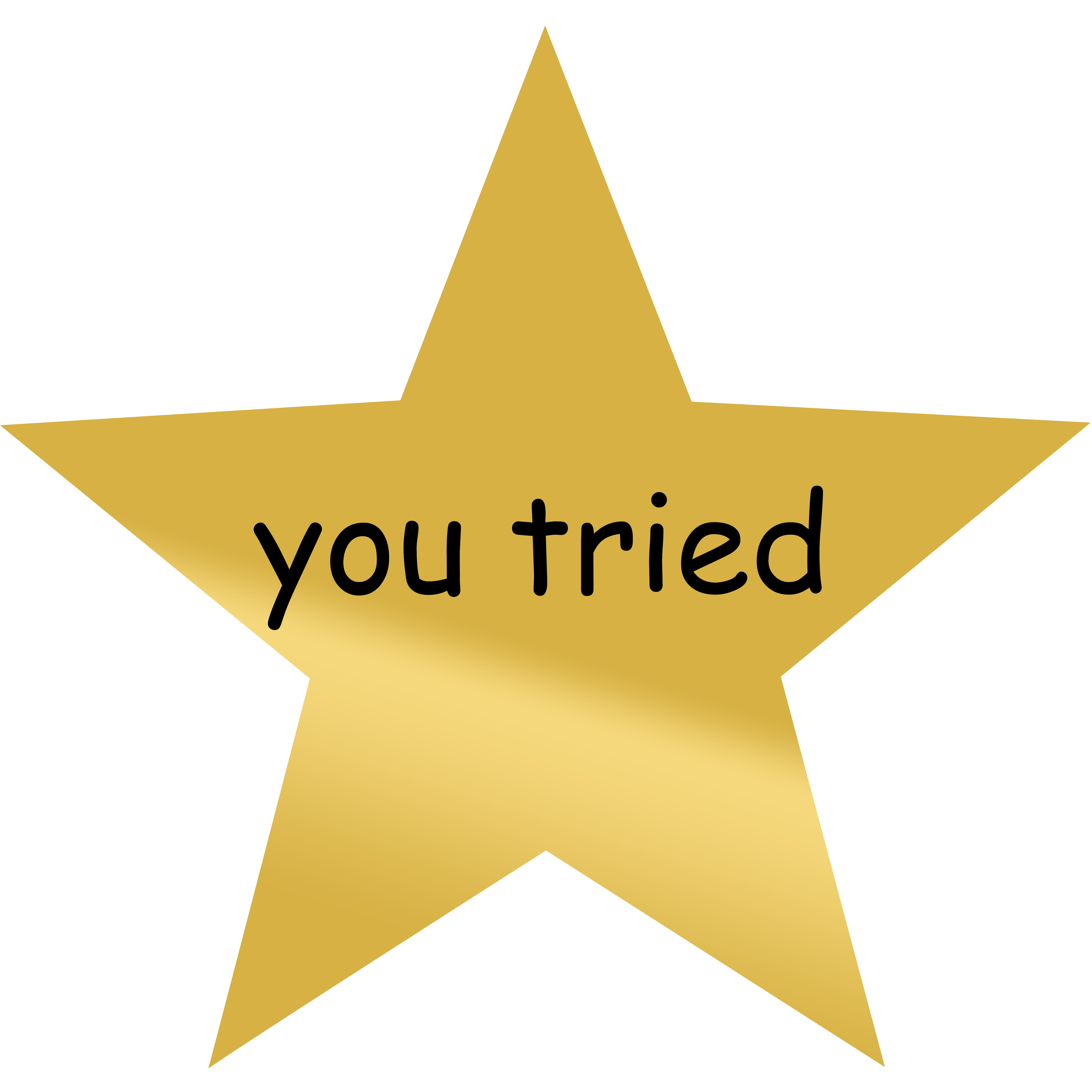 Clipart of a golden star with Comic Sans text saying "you tried" on it