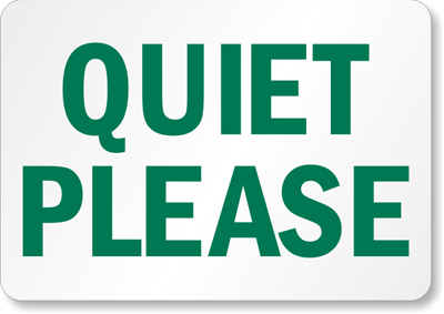 Testing Quiet Please Sign 