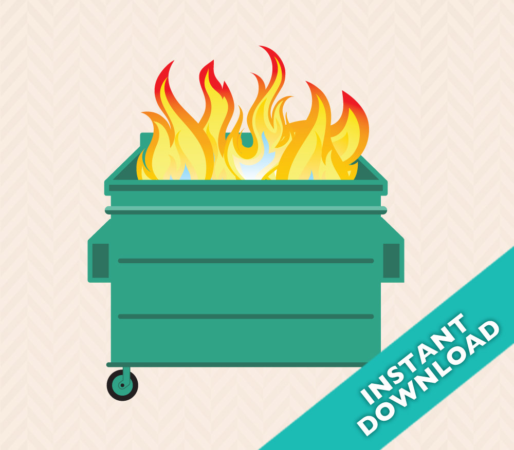 Featured image of post Flaming Dumpster Fire Gif
