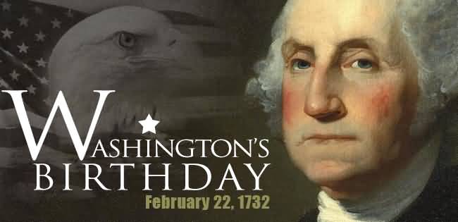 15+ Best George Washington&Birthday Wish Pictures 