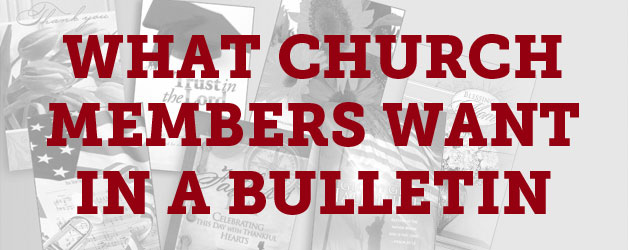 Five Things Church Members Want in a Church Bulletin 