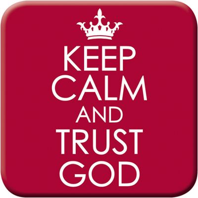 Keep Calm and Trust God Magnet 