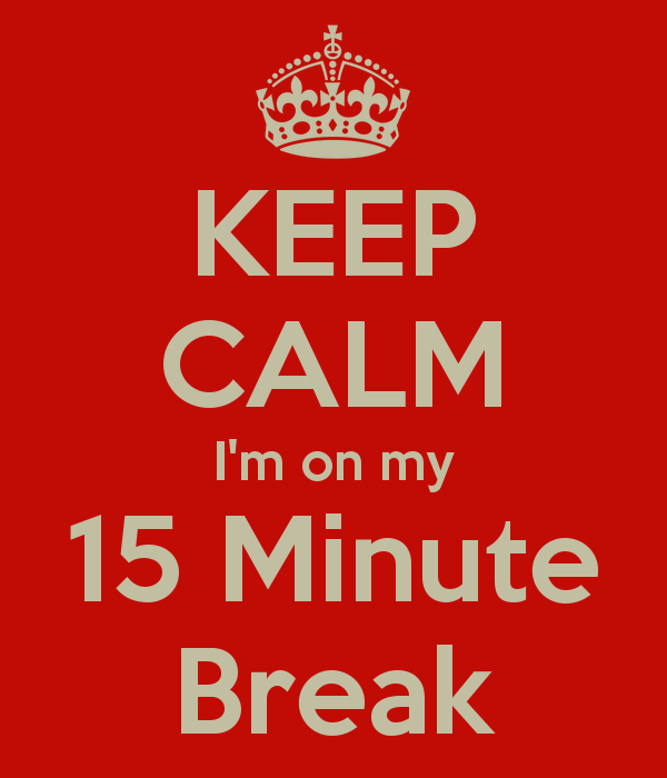 15-minute-break-time-sign-images-and-photos-finder