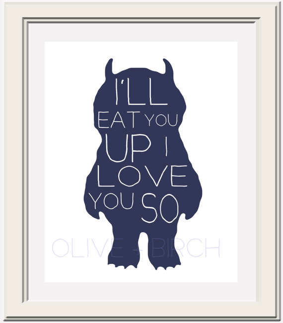The Wild Things Are Nursery Printable I Ll Eat You Up I Love You 