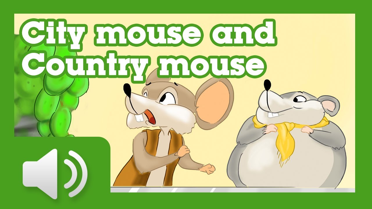 The Town Mouse and the Country Mouse Story 