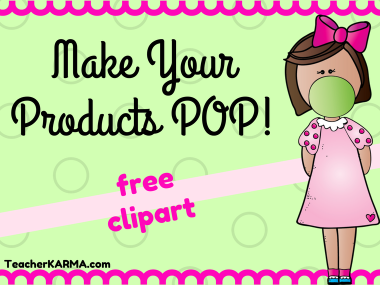 Make Your Products POP � FREE Bubble Gum Clipart � Teacher KARMA