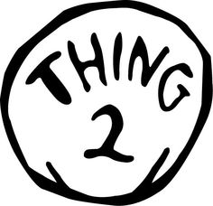 Free Thing 1 Cliparts Download Free Thing 1 Cliparts Png Images Free Cliparts On Clipart Library