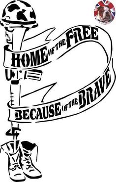 Home Of The Free Because Of The Brave Silhouette Clip Art Library