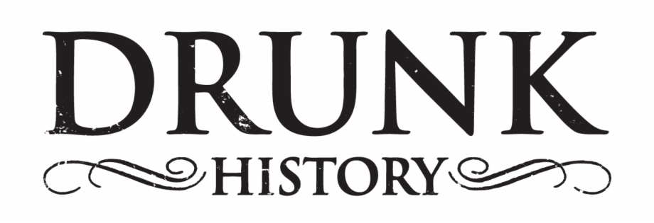 Drunk History Logo Png