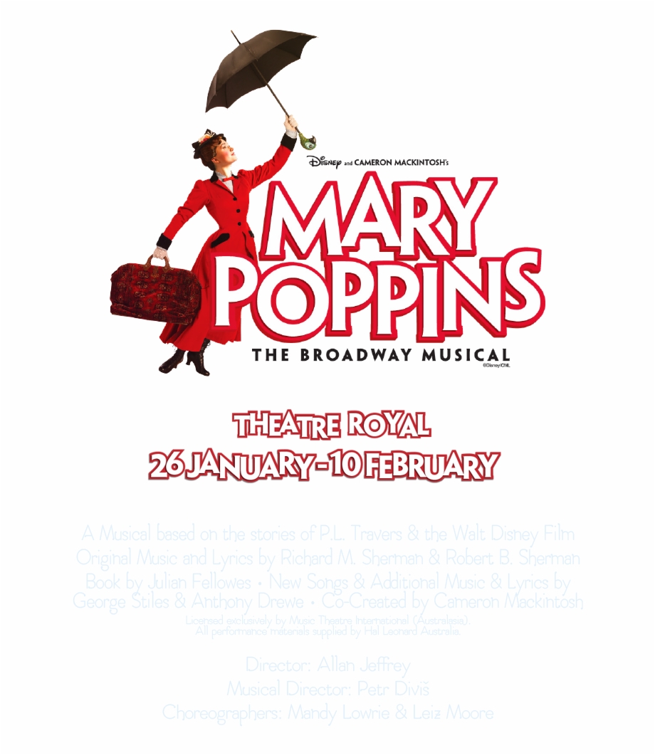 For Your Wonderful Support Of Mary Poppins And