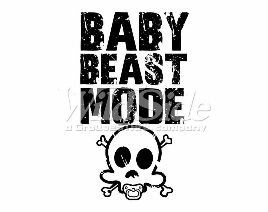 Baby Beast Mode