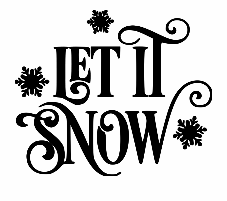 Let It Snow Script File Size Stencil Clip Art Library