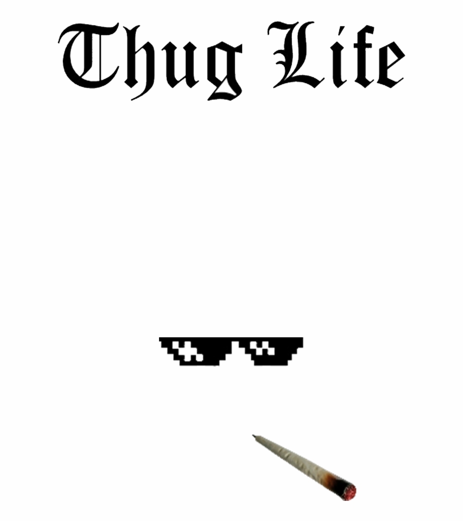 Thug Life Filter Snapchat Png Download Old English