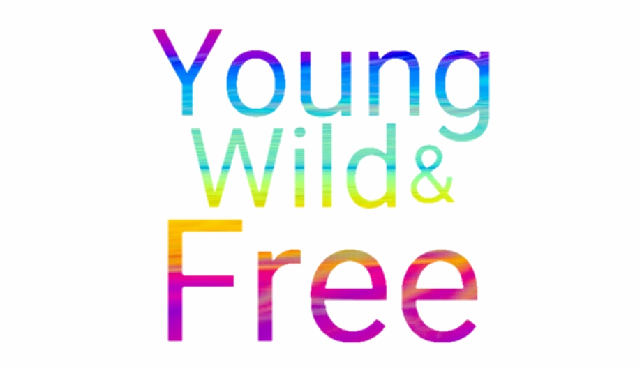 Young Image Young Wild And Free Transparent Background
