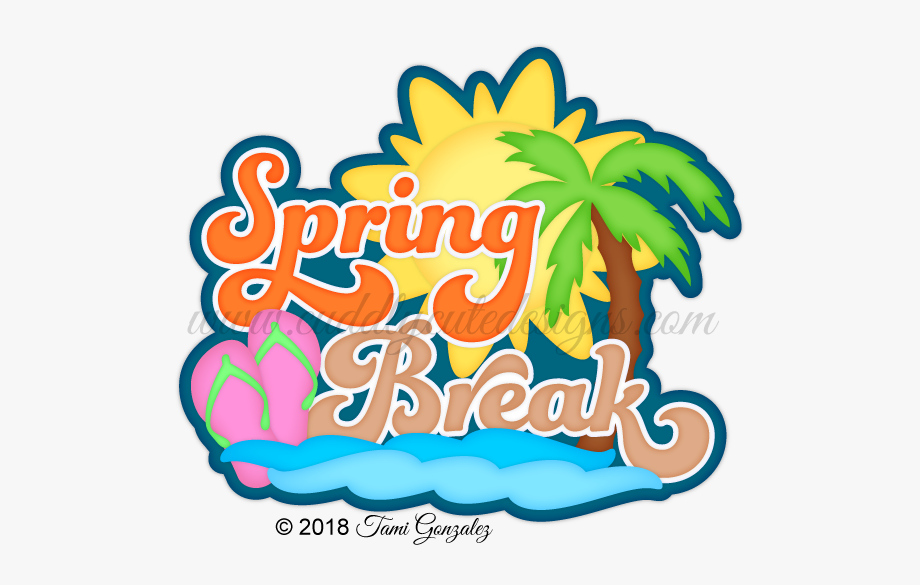 Spring Break Clipart Cute - Transparent Spring Break Clip Art 