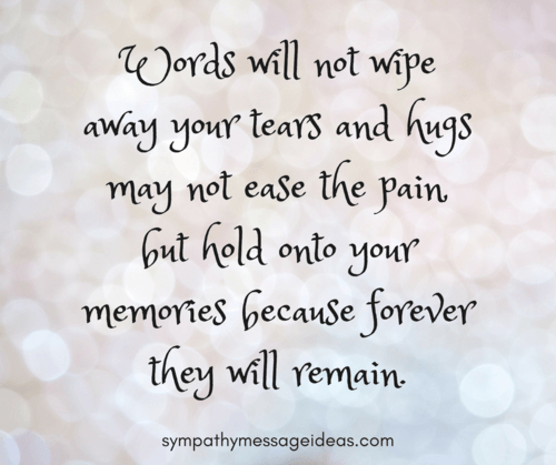 Poetic sympathy message about enduring memories over words, on soft bokeh background.