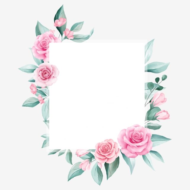 Watercolor floral frame with pink roses and mint green leaves surrounding a white central space.