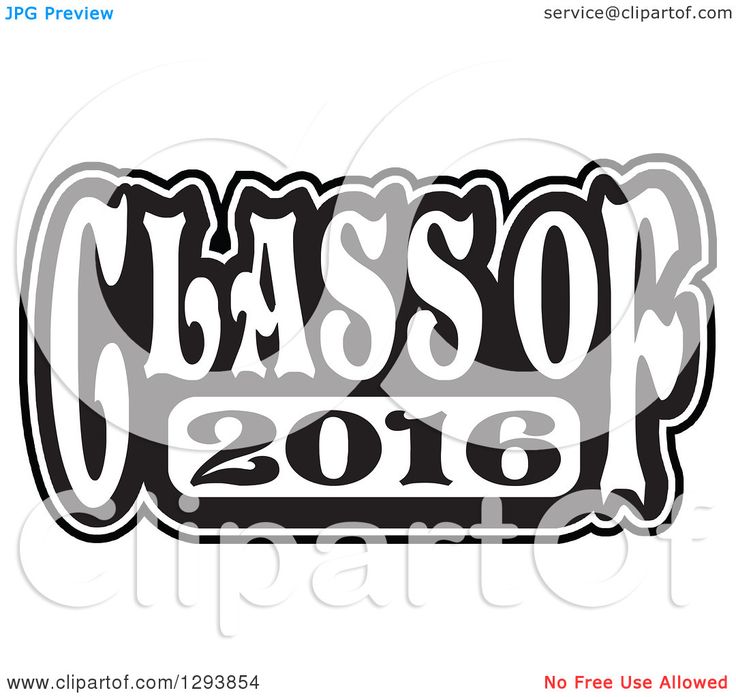 Black and white stylized "Class of 2016" text in bold graffiti-style font with layered outlines.
