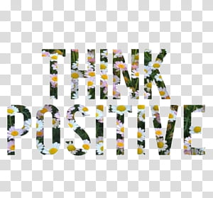 "THINK POSITIVE" text filled with colorful daisies and wildflowers on transparent background.