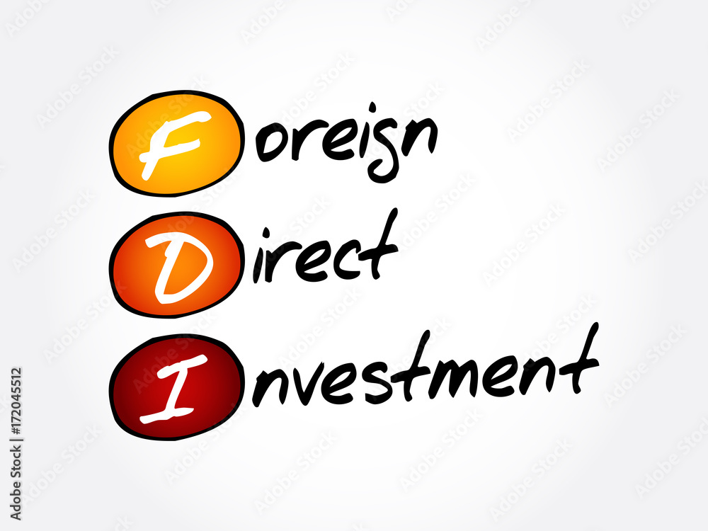 FDI acronym visual: Foreign Direct Investment with colored circular icons for F, D, I.