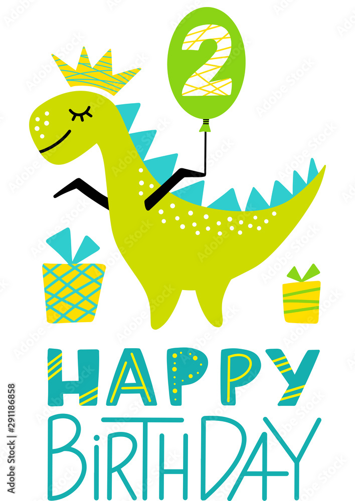 Cute green dinosaur wearing a crown, holding a "2" balloon, with gifts and "Happy Birthday" text.