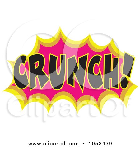 Comic-style "CRUNCH!" sound effect in bold black letters on a pink and yellow explosion shape.