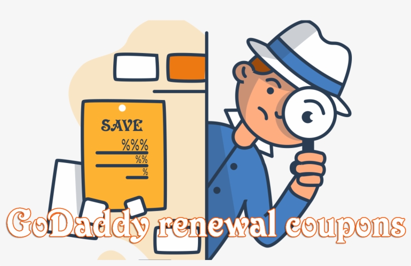 A detective in a fedora examines a "SAVE" coupon with magnifying glass, illustrating GoDaddy renewal coupon search.