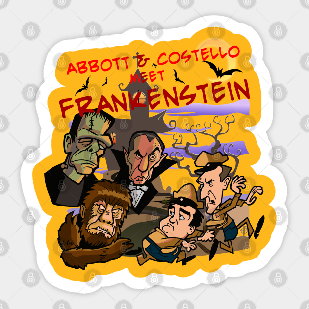 Cartoon-style poster of Abbott & Costello meeting Frankenstein with classic monsters and spooky backdrop.