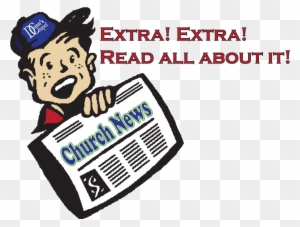 Cartoon boy in cap holding "Church News" newspaper with "EXTRA! EXTRA!" headline.