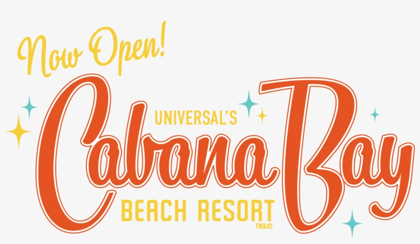 Universal's Cabana Bay Beach Resort now open announcement graphic with retro styling and colorful text.