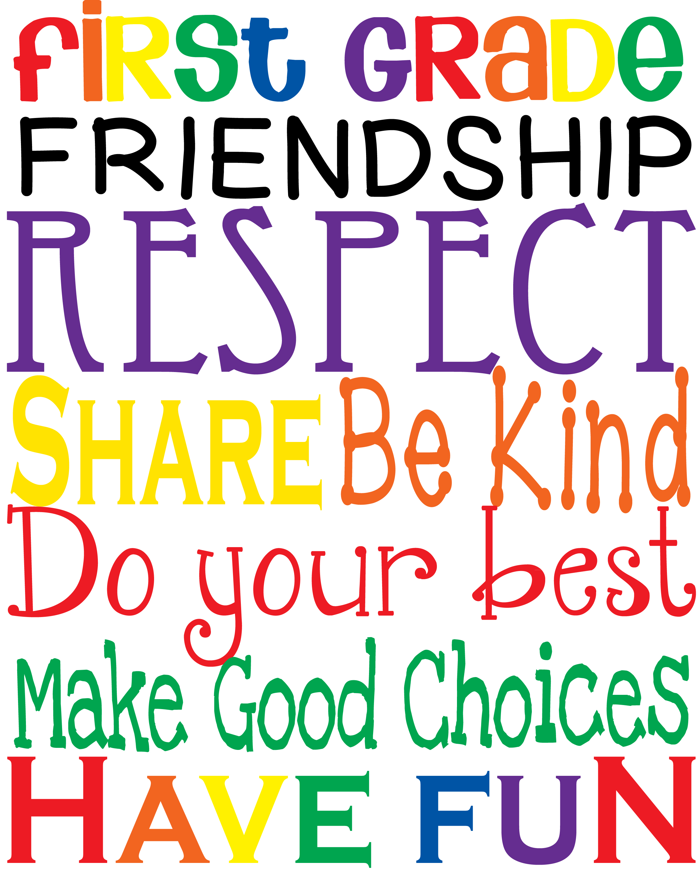 Colorful first-grade classroom poster with values like respect, kindness, and friendship.